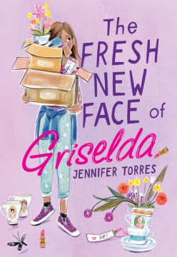 The Fresh New Face of Griselda by Torres, Jennifer