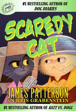 Scaredy Cat by Patterson, James