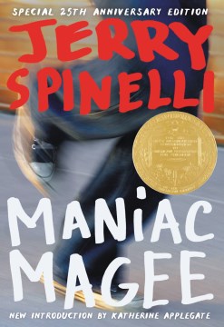 Maniac Magee : A Novel by Spinelli, Jerry