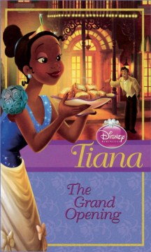 Tiana : the Grand Opening by Perelman, Helen