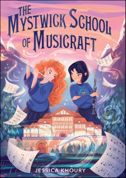 The Mystwick School of Musicraft by Khoury, Jessica