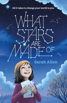 What Stars Are Made of by Allen, Sarah Elisabeth