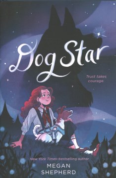 Dog Star by Shepherd, Megan