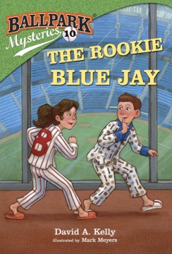 The Rookie Blue Jay by Kelly, David A
