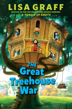 The Great Treehouse War by Graff, Lisa