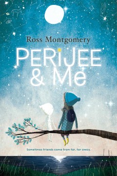 Perijee & Me by Montgomery, Ross (fiction Writer)