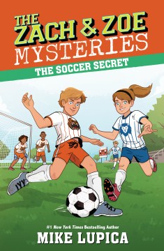The Soccer Secret by Lupica, Mike