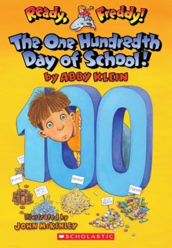 The One Hundredth Day of School by Klein, Abby