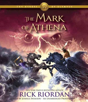 The Mark of Athena by Riordan, Rick