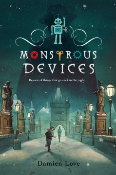 Monstrous Devices by Love, Damien