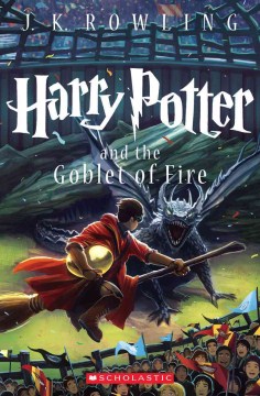 Harry Potter and the Goblet of Fire by Rowling, J. K