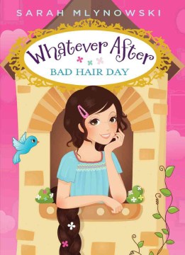 Bad Hair Day by Mlynowski, Sarah
