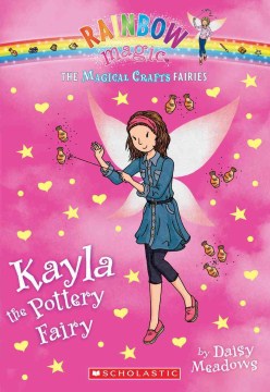 Kayla the Pottery Fairy by Meadows, Daisy
