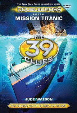 Mission Titanic by Watson, Jude