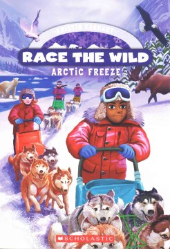 Arctic Freeze by Earhart, Kristin