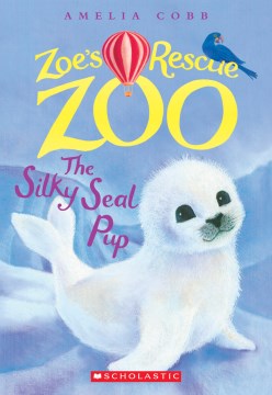 The Silky Seal Pup by Cobb, Amelia
