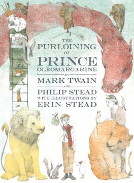 The Purloining of Prince Oleomargarine by Twain, Mark