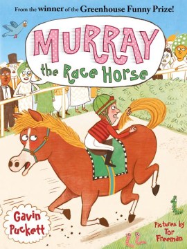 Murray the Race Horse by Puckett, Gavin