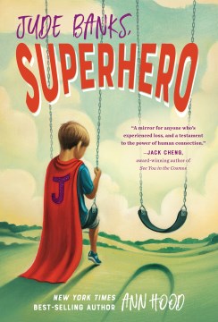 Jude Banks, Superhero by Hood, Ann