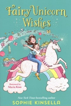 Fairy Unicorn Wishes by Kinsella, Sophie