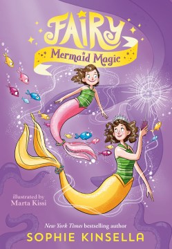Fairy Mermaid Magic by Kinsella, Sophie