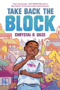 Take Back the Block by Giles, Chrystal D