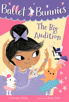 The Big Audition by Reddy, Swapna