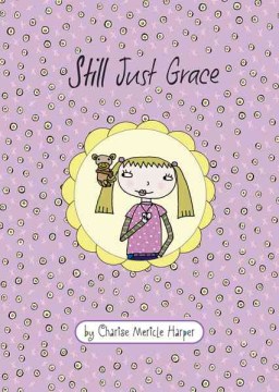 Still Just Grace by Harper, Charise Mericle