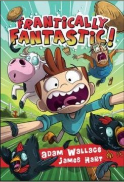 Frantically Fantastic by Wallace, Adam