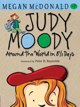 Judy Moody : Around the World In 8 1/2 Days by McDonald, Megan