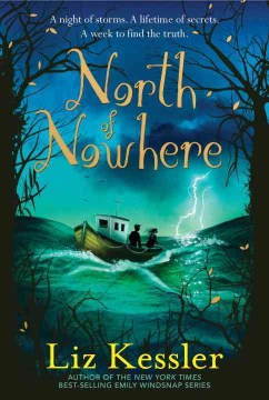 North of Nowhere by Kessler, Liz