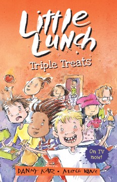 Little Lunch. Triple Treats by Katz, Danny
