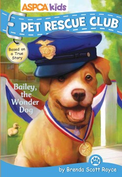 Bailey the Wonder Dog by Royce, Brenda Scott