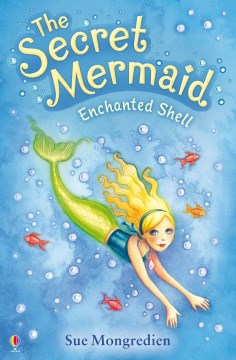 Enchanted Shell by Mongredien, Sue