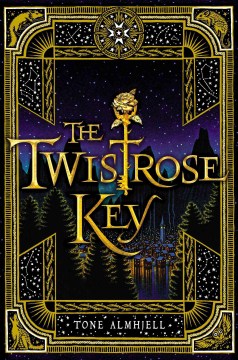 The Twistrose Key by Almhjell, Tone