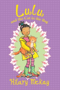 Lulu and the Cat In the Bag by McKay, Hilary
