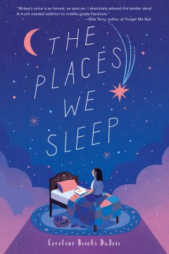 The Places We Sleep by Dubois, Caroline Brooks