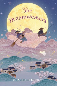 The Dreamweavers by Schmidt, G. Z