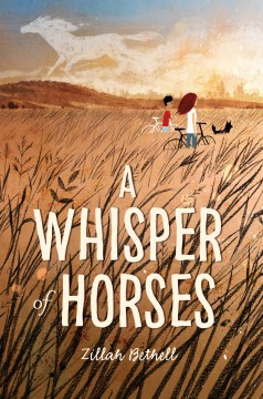 A Whisper of Horses by Bethell, Zillah