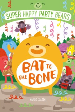 Bat to the Bone by Colleen, Marcie