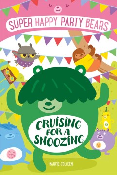 Cruising for A Snoozing by Colleen, Marcie