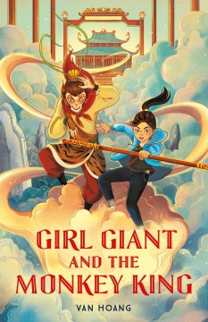Girl Giant and the Monkey King by Hoàng, Van