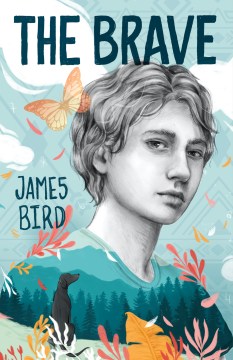 The Brave by Bird, James