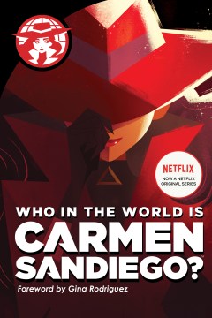 Who In the World Is Carmen Sandiego? by Tinker, Rebecca