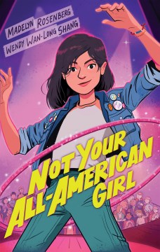 Not Your All-American Girl by Rosenberg, Madelyn