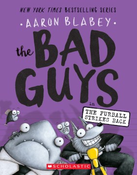 The Bad Guys In the Furball Strikes Back by Blabey, Aaron