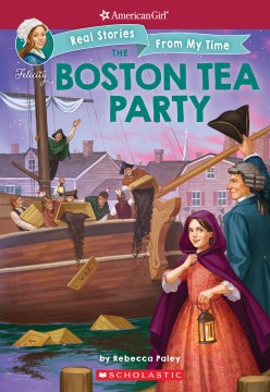 The Boston Tea Party by Paley, Rebecca