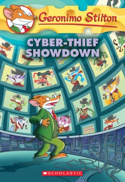 Cyber-Thief Showdown by Stilton, Geronimo