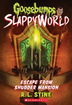 Escape From Shudder Mansion by Stine, R. L