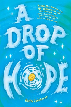 A Drop of Hope by Calabrese, Keith